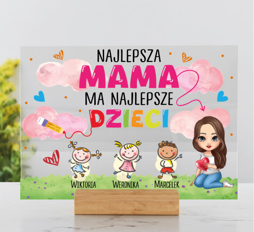 Najlepsza mama ma najlepsze dzieci