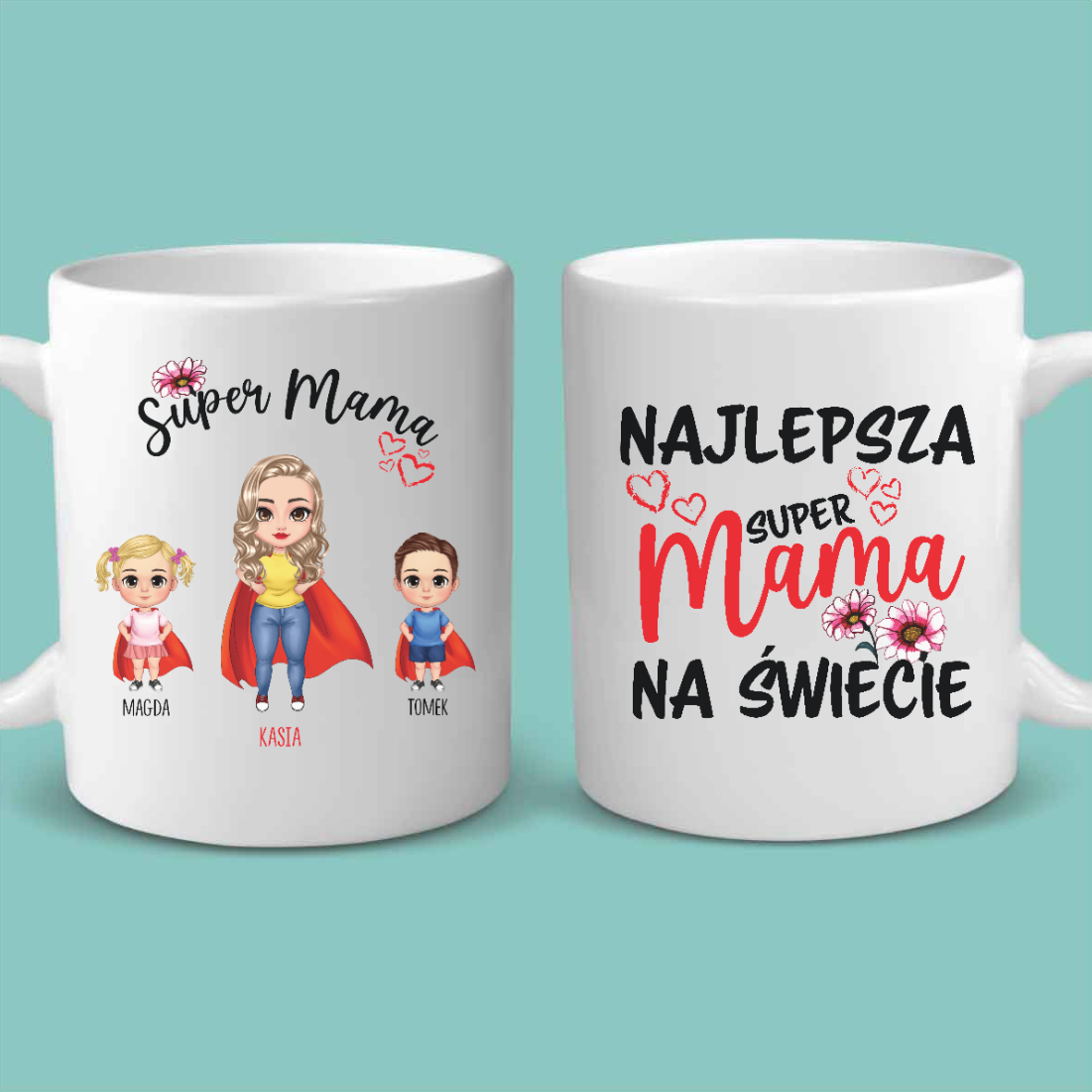 Najlepsza Super Mama na świecie