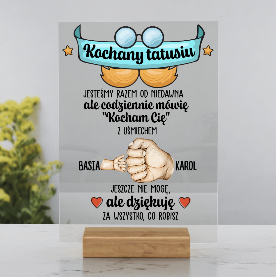 Kochany Tatusiu - Akryl
