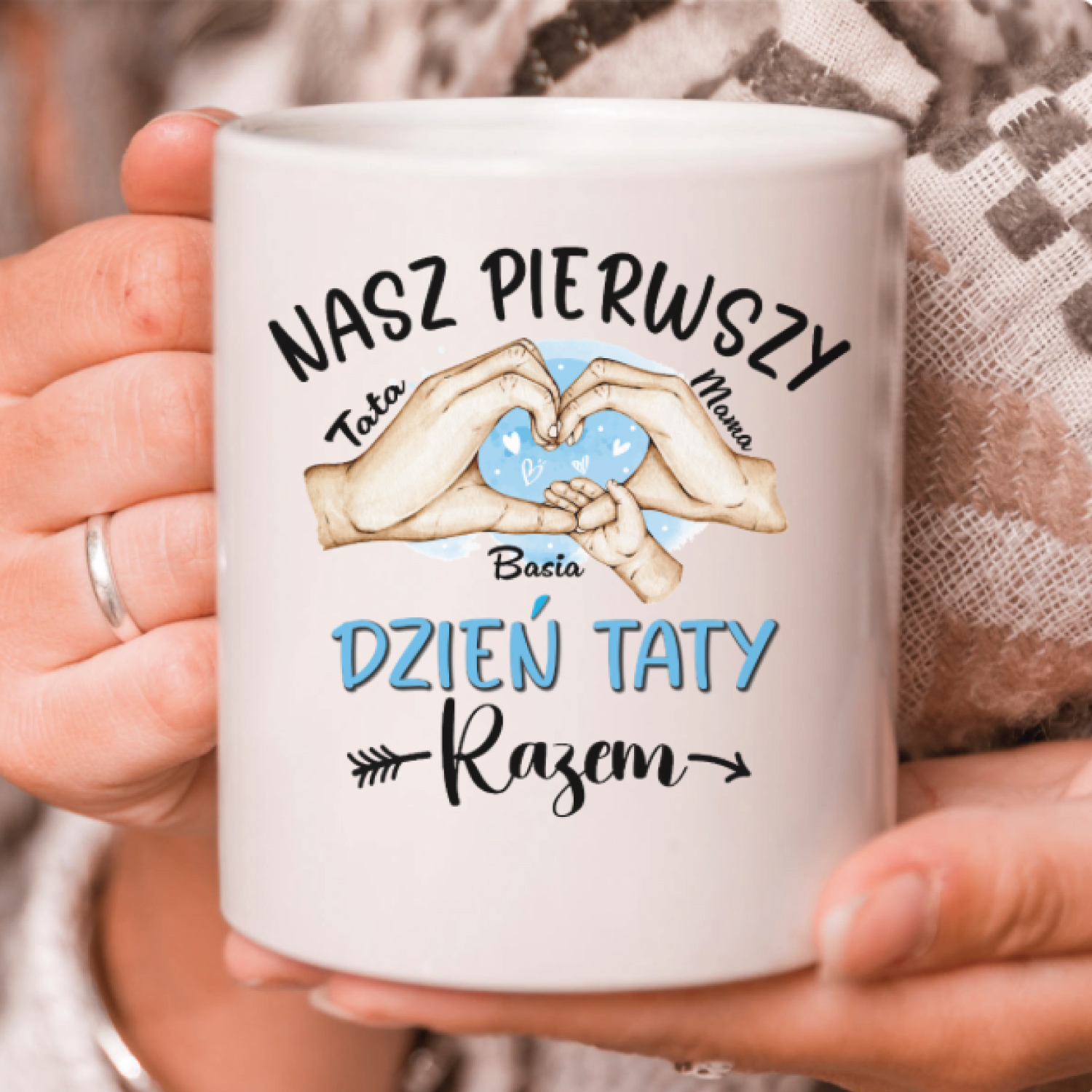 NASZ PIERWSZY DZIEŃ TATY - (Razem/Kubek)