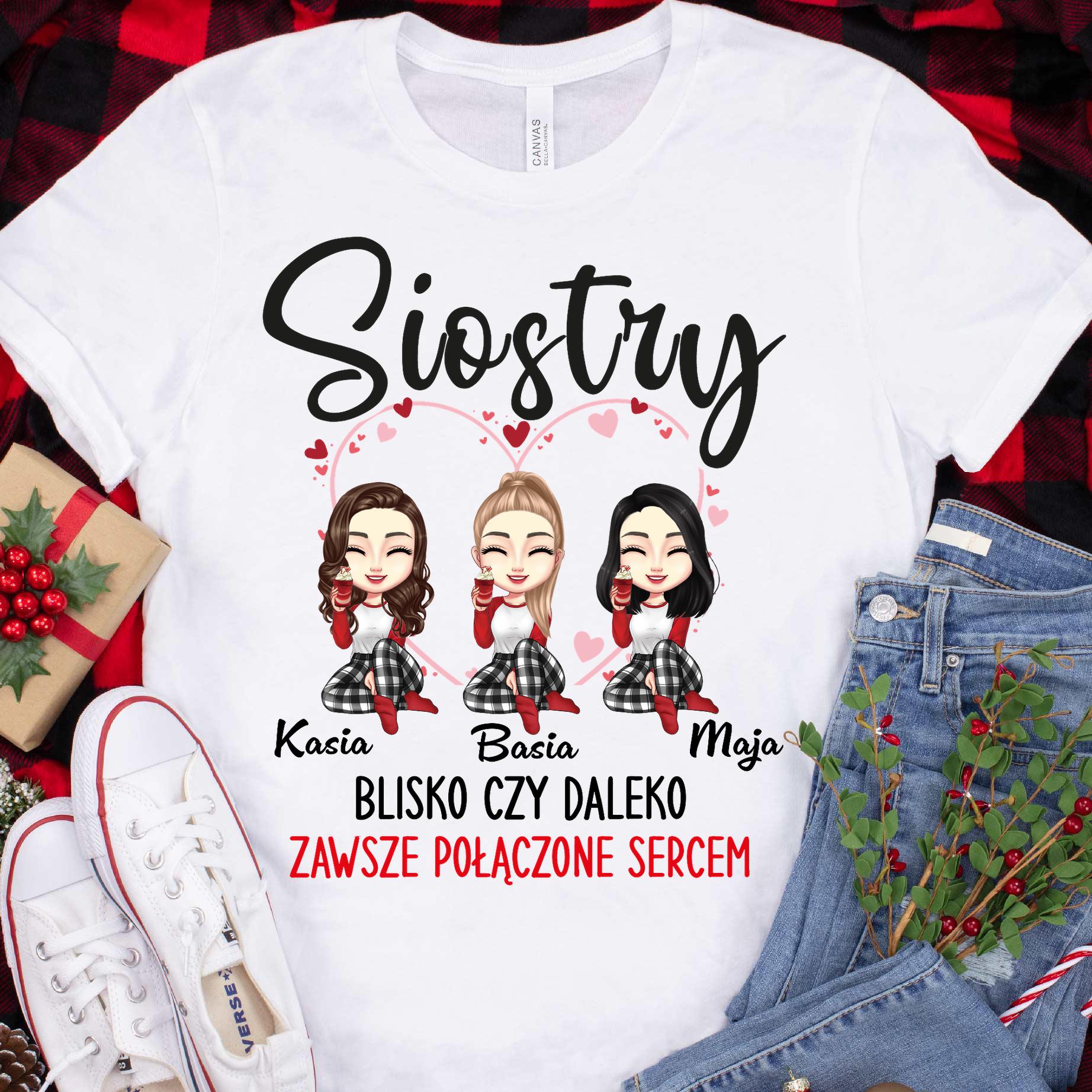 Blisko Czy Daleko (Koszulka dla Sióstr)