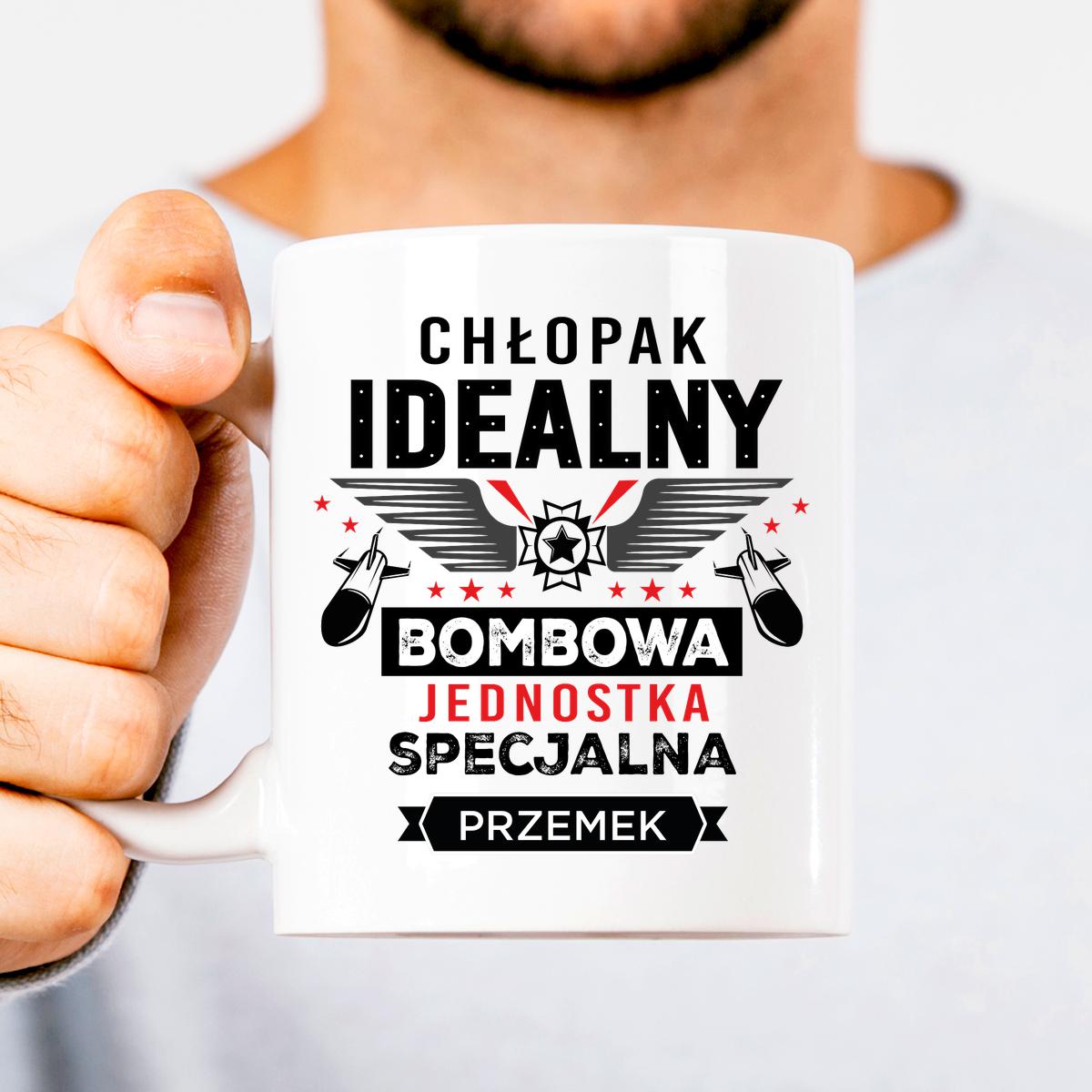 CHŁOPAK IDEALNY, BOMBOWA JEDNOSTKA - KUBEK