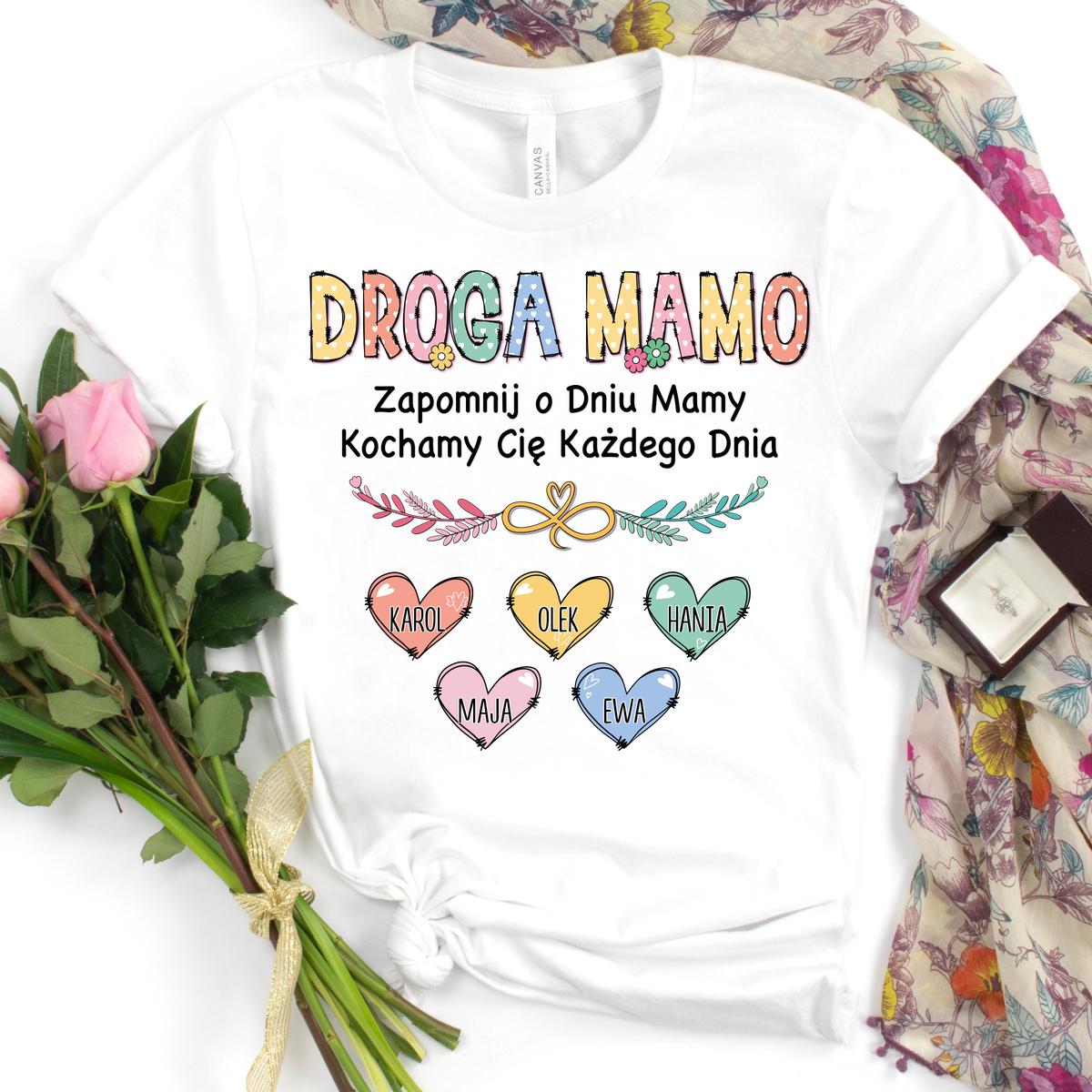 Droga mamo - koszulka