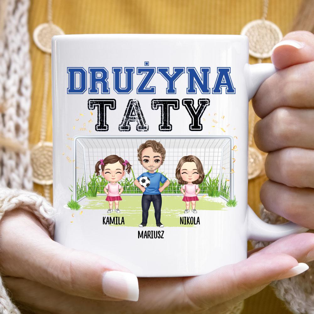 Drużyna Taty - Kubek dla Taty