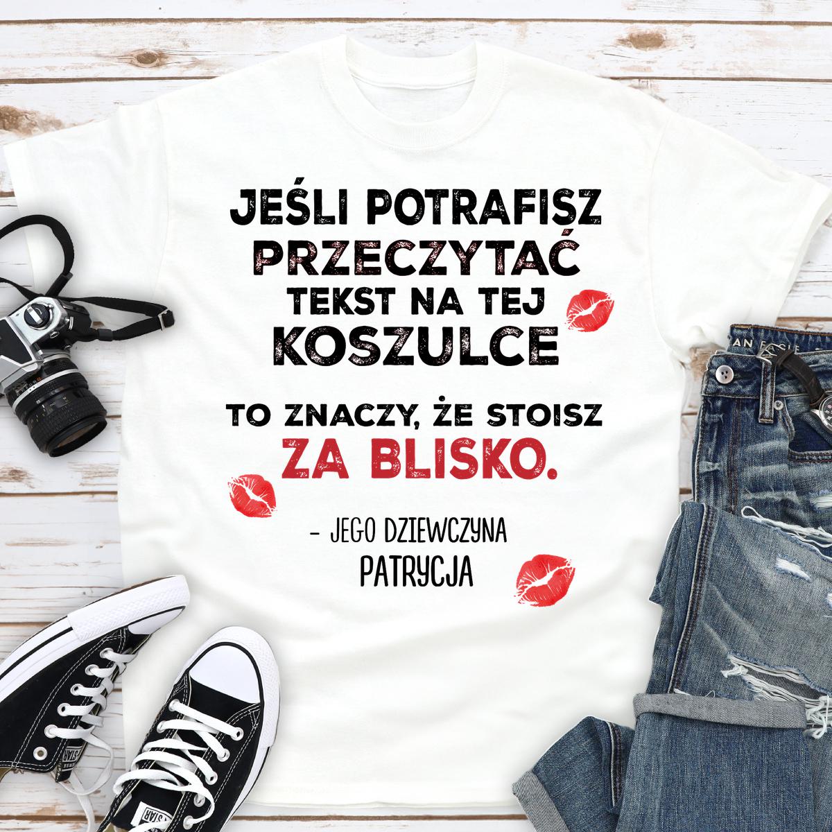 Jeśli potrafisz przeczytać tekst, stoisz za blisko