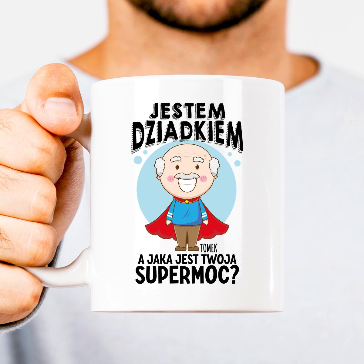 Jestem Dziadkiem - Supermoc (kubek)
