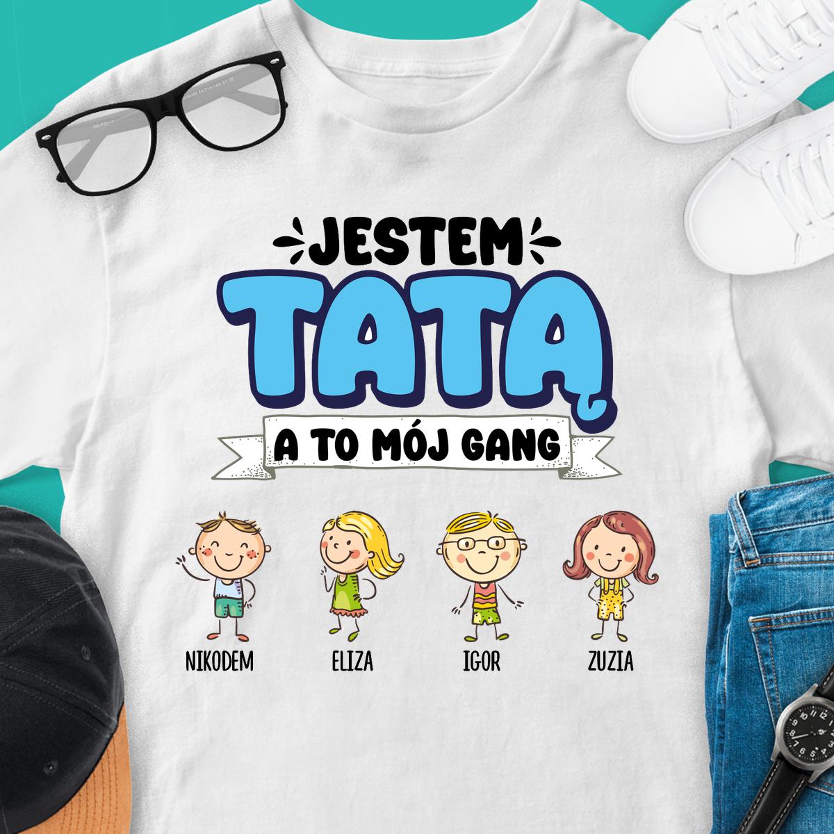 Jestem Tatą a to mój gang