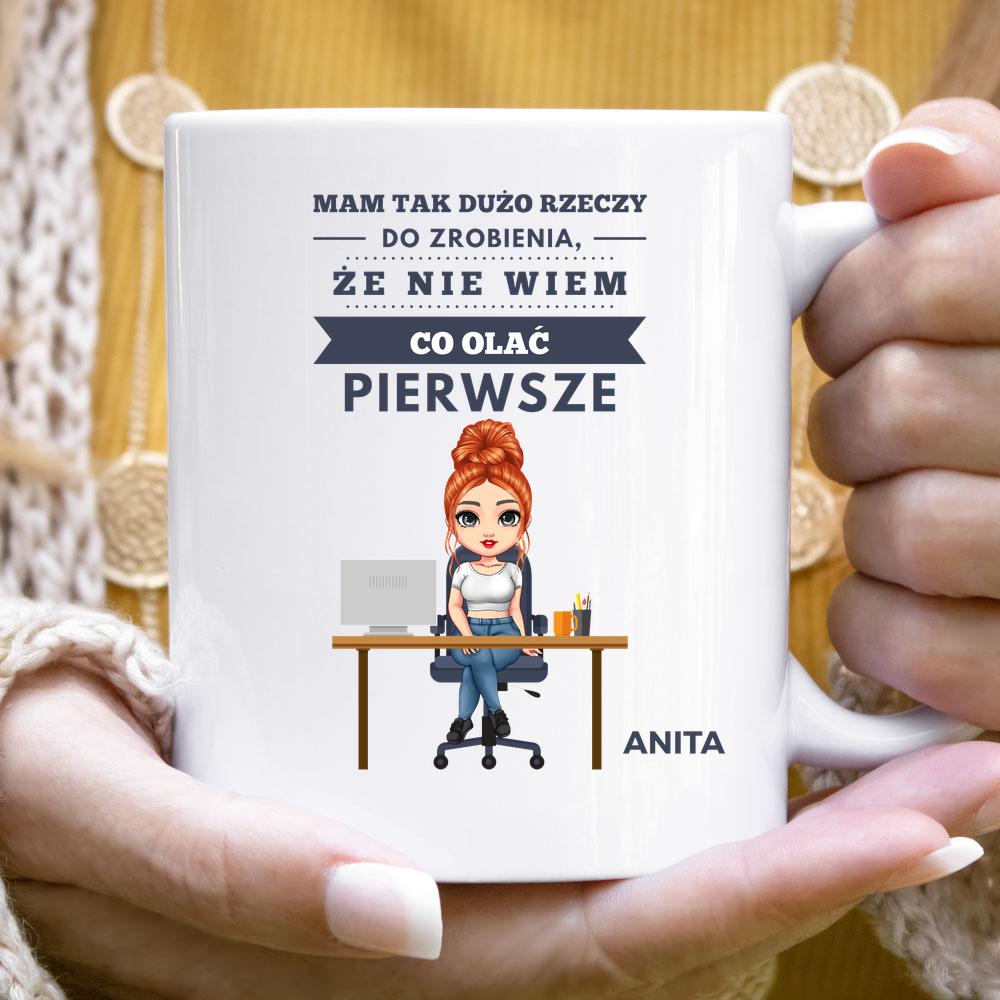 Mam tak dużo rzeczy do zrobienia