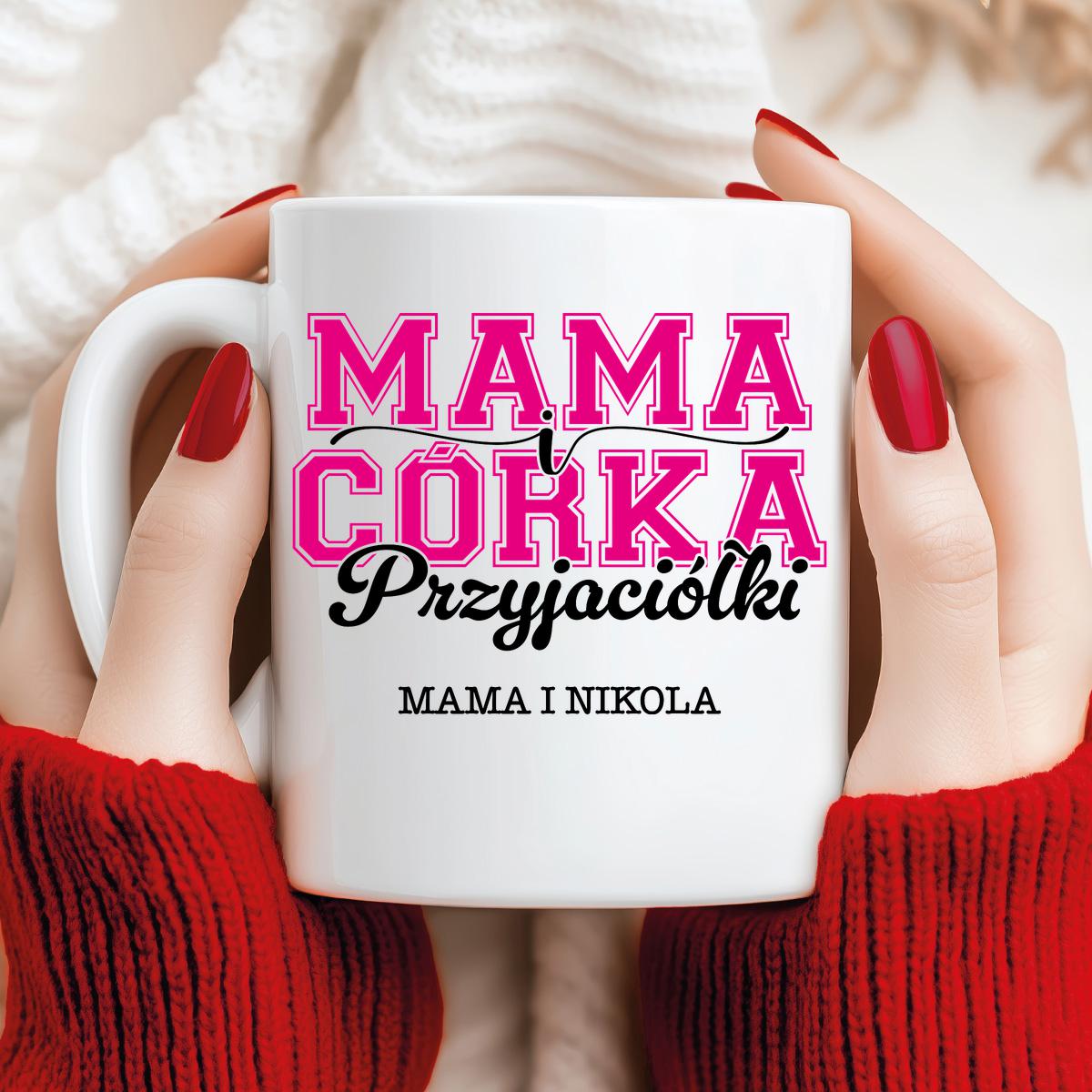 Mama i córka przyjaciółki - kubek