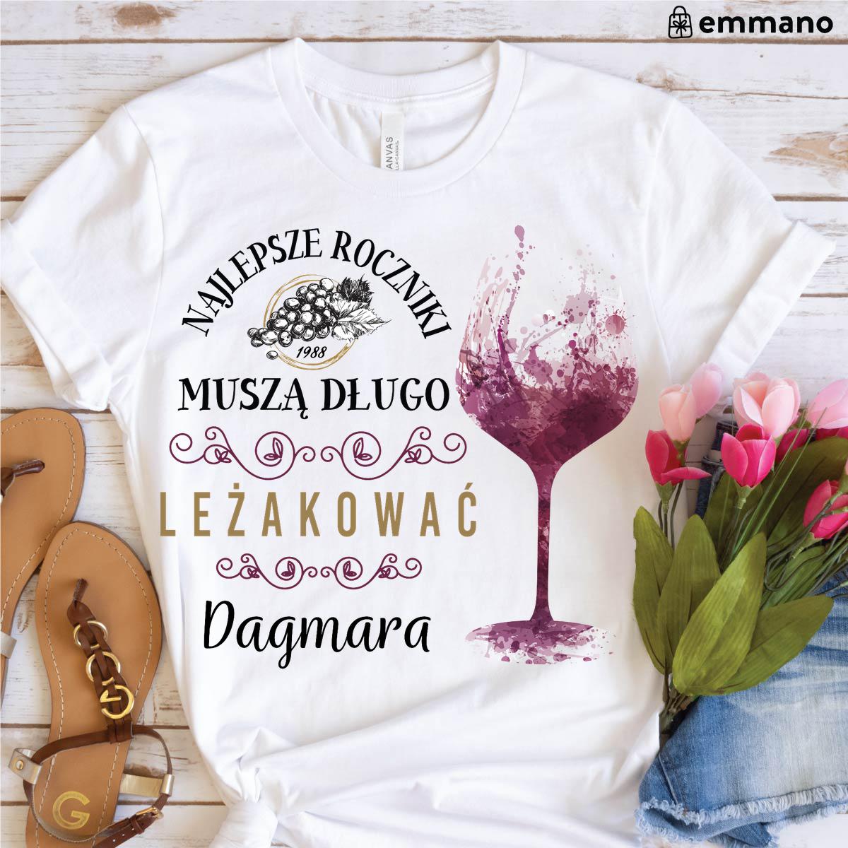 Najlepsze roczniki muszą długo leżakować - koszulka