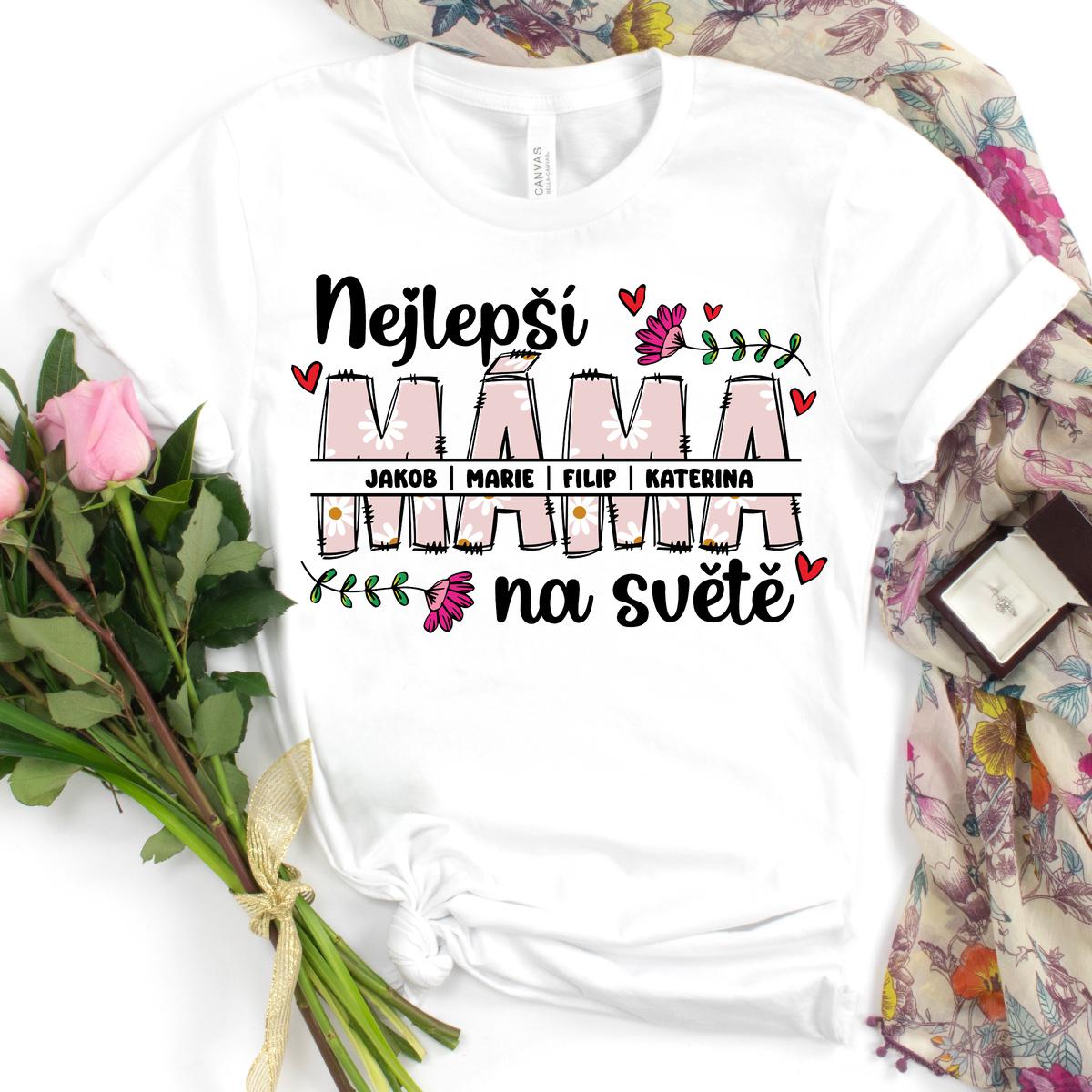 Nejlepší máma na světě - tričko