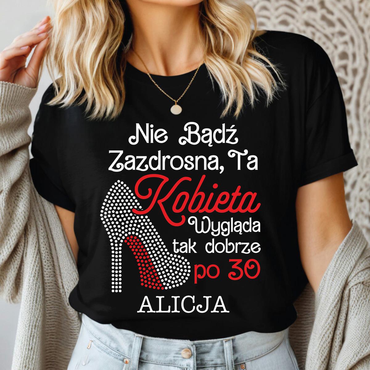 Nie bądź zazdrosna - czarna koszulka