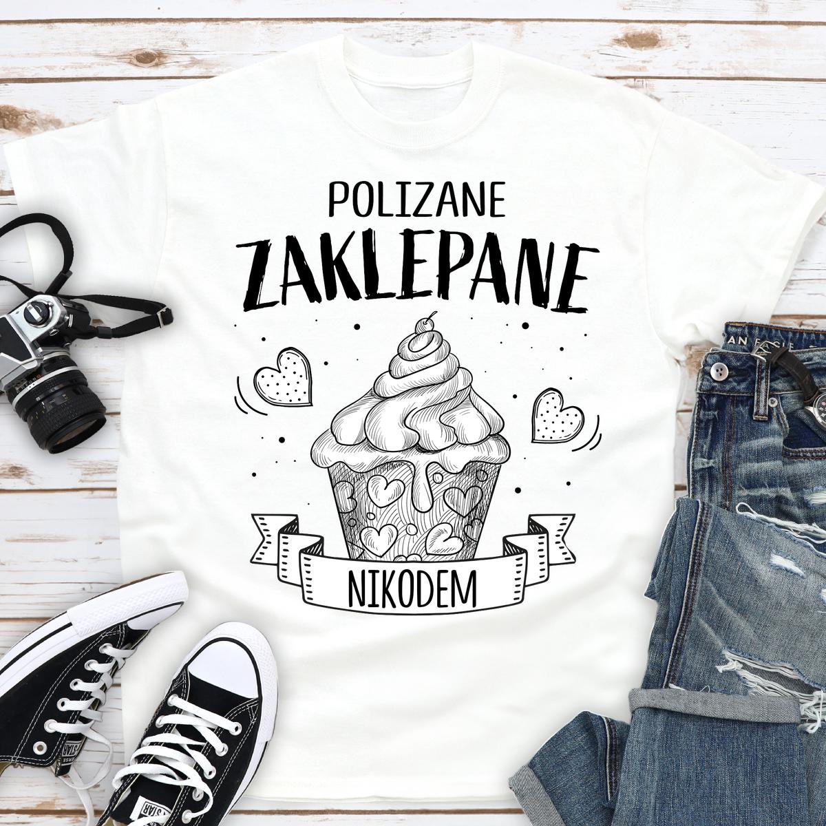 Polizane, zaklepane (Babeczka) - Koszulka