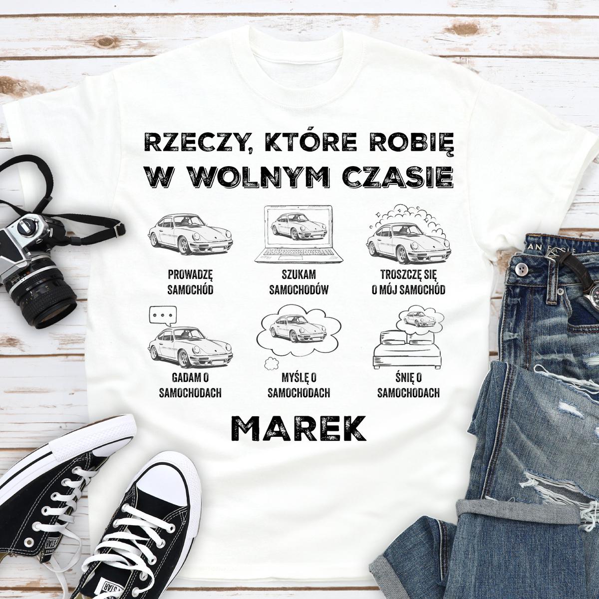 Rzeczy, które robię w wolnym czasie - koszulka