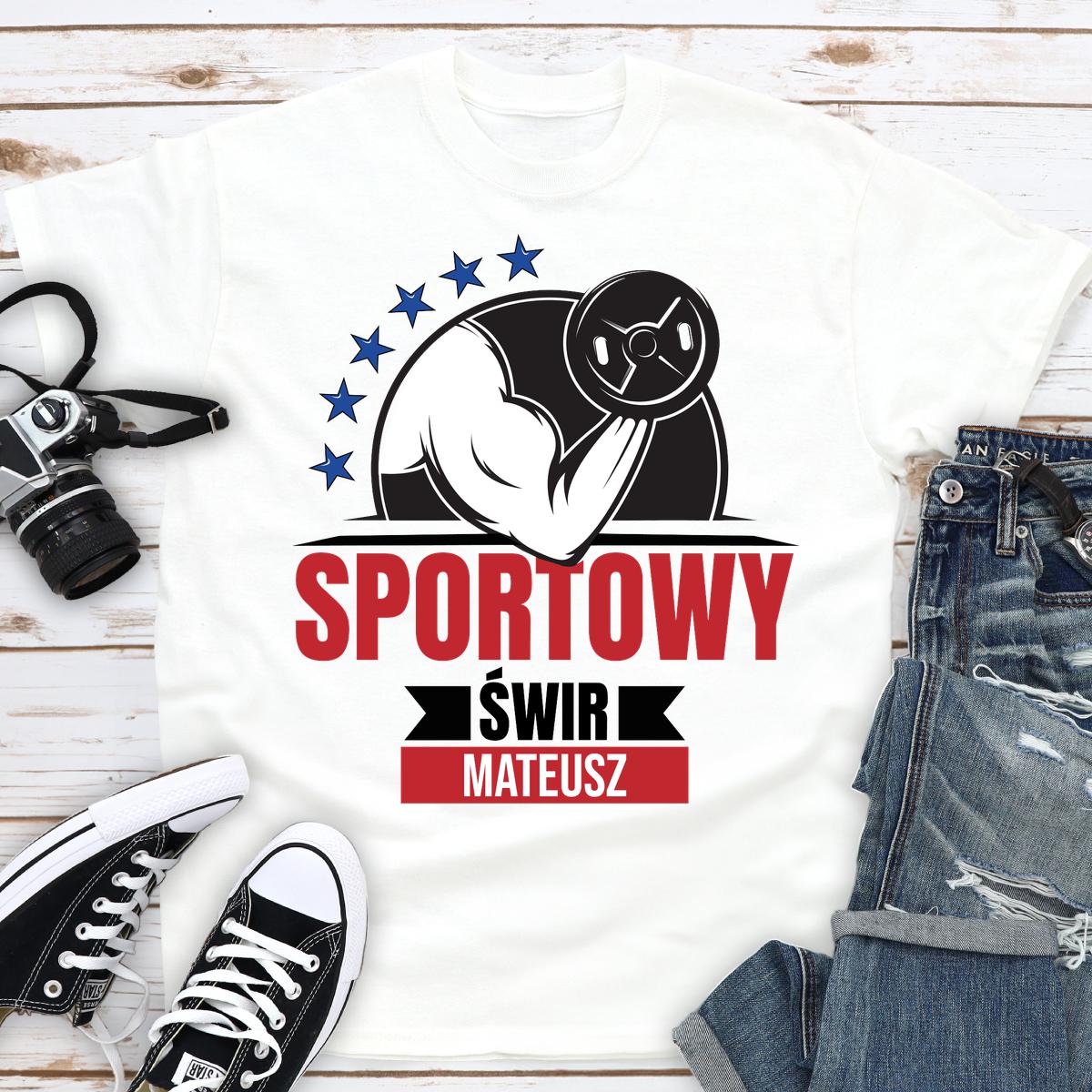 Sportowy świr - koszulka