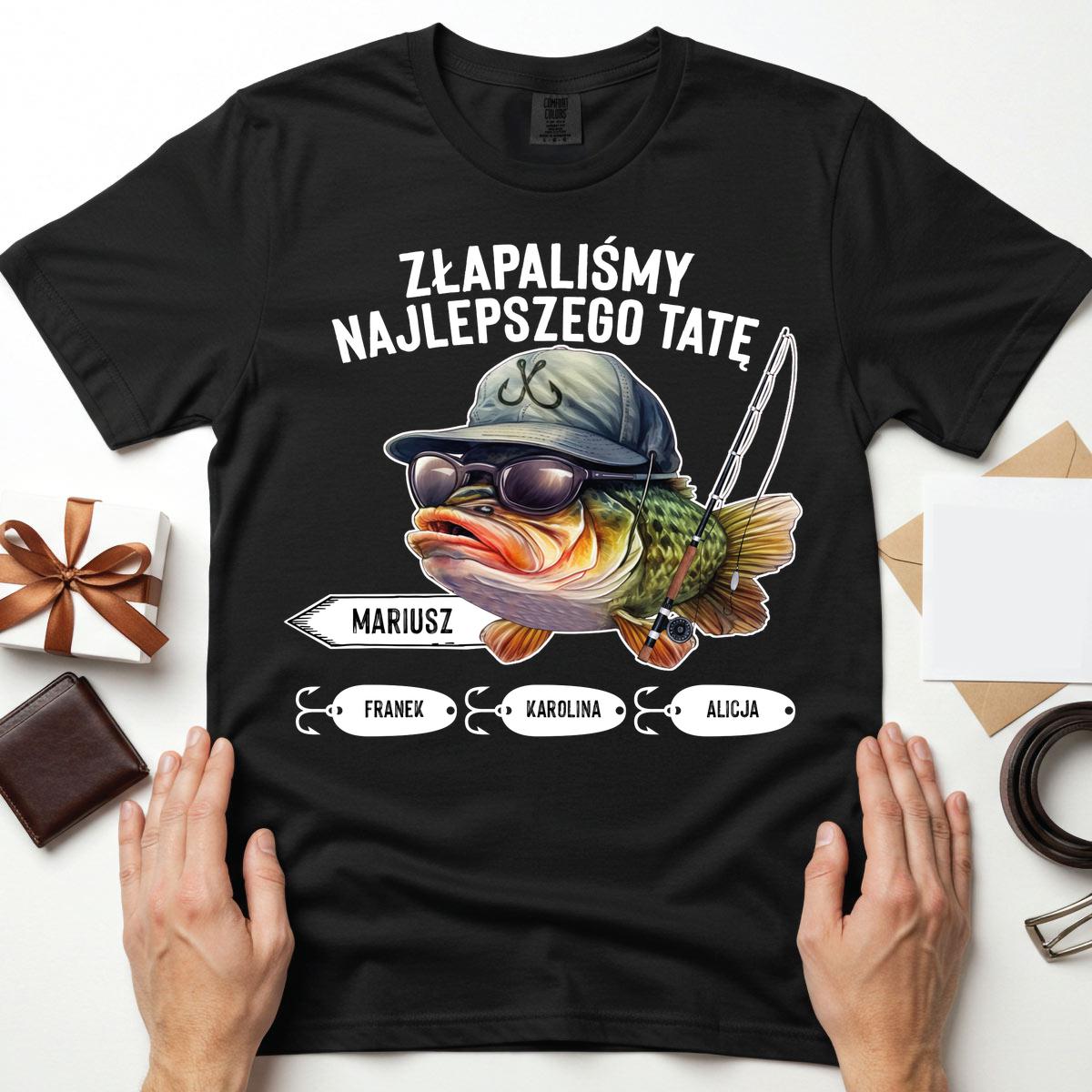 Złapaliśmy najlepszego tatę - koszulka czarna